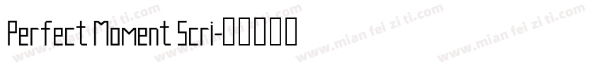 Perfect Moment Scri字体转换